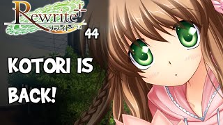 Lets play Rewrite  KOTORI IS BACK  44 [upl. by Clellan]