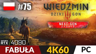 Wiedźmin 3 75 🐺 Fabuła 🐎 Spikeroog Misja Cerys  The Witcher 3 PL Gameplay 4K PC [upl. by Fayth]