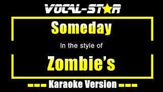 Someday Karaoke  Zombies Karaoke Version [upl. by Clausen21]