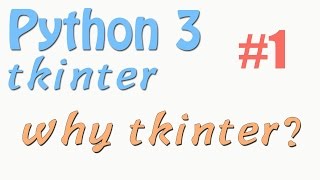 python基础 33 Python tkinter 1 什么是tkinter窗口 GUI 窗口 教学教程tutorial [upl. by Esydnac]