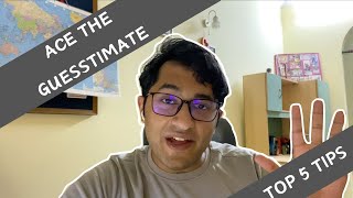 ACE YOUR GUESSTIMATE INTERVIEW 🔥  My Top 5 Tips  Placement Series [upl. by Asreht]