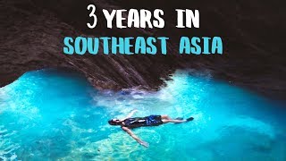 TOP 10 SOUTHEAST ASIA  3 Years of Travel [upl. by Bandler]