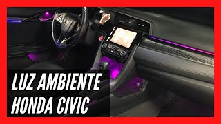 Iluminación ambiente led en Honda Civic MK10 [upl. by Eesac]