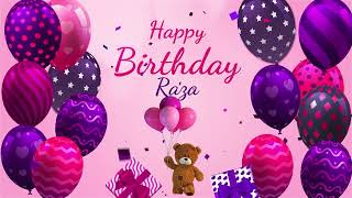 Happy Birthday Raza  Raza Happy Birthday Song [upl. by Rodrick]