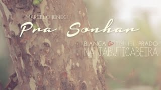 Pra Sonhar Marcelo Jeneci COVER  Bianca amp Daniel Prado Acoustic Music [upl. by Tenneb]