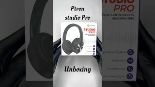 Ptron Studio Pro over ear wireless Headphone Unboxing  over ear headphone with mic under 1500 [upl. by Ennazzus]