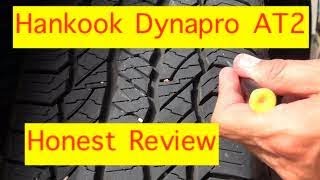 Hankook Dynapro AT2 Tire Analysis And Review Hanhook AT2 [upl. by Krall981]