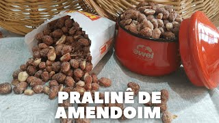 Praline de Amendoim Super Fácil em 10 minutos [upl. by Edac]