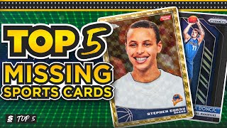 Top 5 MISSING Sports Cards [upl. by Malley]