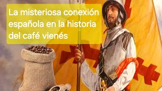 La misteriosa conexión española en la historia del café vienés [upl. by Pilar]