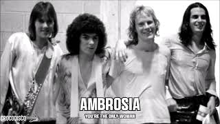 Ambrosia  Youre The Only Woman 1980 [upl. by Elegna913]