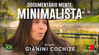 📽️ MENTE MINIMALISTA um DOCUMENTÁRIO sobre MINIMALISMO portuguese english and spanish subtitles [upl. by Noit]