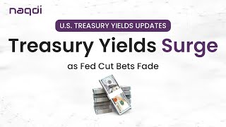 Treasury Yields Surge Are Fed Rate Cuts Off the Table [upl. by Hceicjow]