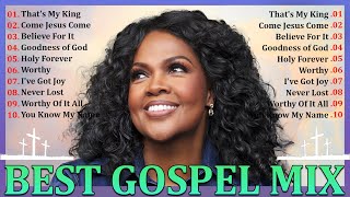 Best Gospel Mix 2024 🙏 Most Powerful Gospel Songs of All Time 🙏 [upl. by Atal188]