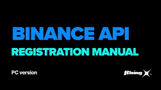 Binance API Registration Guide PC [upl. by Hoffman179]