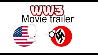 WW3the movieMovie trailer [upl. by Atinomar591]