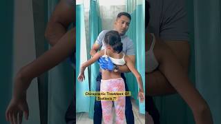 Scoliosis Chiropractic Treatment ☠️☠️Say Big No chiropractic chiro spine scoliosis india asmr [upl. by Cutlip]