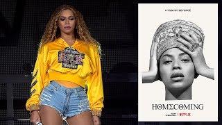 Everything We Learned from Beyonce’s Homecoming Documentary [upl. by Stambaugh]