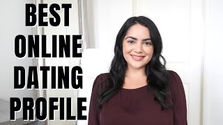 How to Write The Best Dating Profile That Attracts People Who Want A Serious Relationship [upl. by Atla]