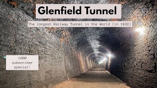 Glenfield Tunnel  The longest Railway Tunnel in 1832 [upl. by Tennaj]