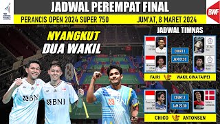 Mampukah Inilah Jadwal Lengkap Perempat Final Badminton Perancis Open 2024 Hari ini [upl. by Ahsinot]