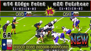 14 Ridge Point vs 20 Fulshear Football  4K FULL GAME [upl. by Aires]