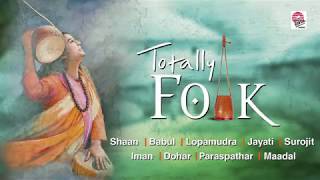 Totally Folk  Best Folk Songs Compiled  Bengali [upl. by Nyrol]