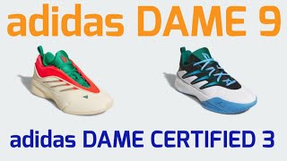 adidas DAME 9  adidas DAME CERTIFIED 3 [upl. by Moya]