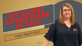 My Client Saved 149000 in Tax Can I Help You Do The Same  Incito Wealth [upl. by Ahk226]