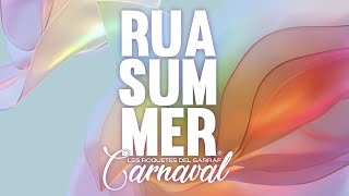 Rua Summer Carnaval de les Roquetes 2024 [upl. by Lewanna]