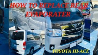 HOW TO CHANGE REAR EVAPORATER TOYOTA HIACE [upl. by Cinamod]