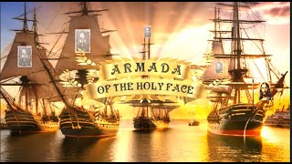 CANTICLE OF THE ARMADA OF THE HOLY FACE [upl. by Enomahs]