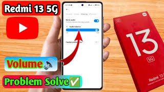 redmi 13 5g me volume kaise badhaye redmi 13 5g volume problem [upl. by Enowtna]