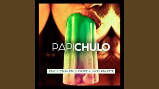 Papichulo feat Krom amp Lucas Beguerie [upl. by Maximilien962]