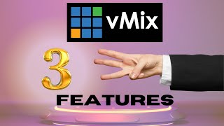 vMix 3 FEATURES  vMix tutorial in Hindi [upl. by Nednil]