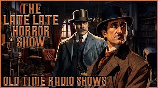 Sherlock Holmes Detective Compilation  221B Baker Street  Old Time Radio Shows  Up All Night [upl. by Htebazie]