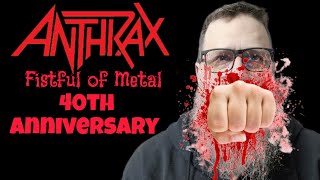 Anthrax quotFistful of Metalquot Album Review and 40th anniversary [upl. by Reivad]