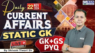 22 November 2024 Current Affairs Static GK  Static GKGS PYQ  Current Affair by Shivam Tiwari Sir [upl. by Feeney]