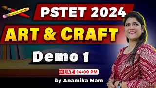 PSTET 2024 Art amp Craft📝 Demo 1 with Anamika Mam pstet2024 [upl. by Tessa]