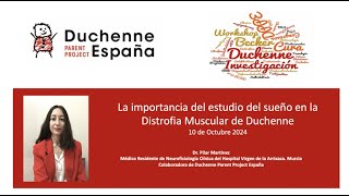 Webinar DPPE 101024 quotLa importancia del estudio del sueño en la Distrofia Muscular de Duchennequot [upl. by Drusus]