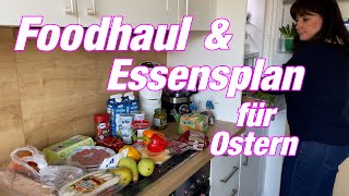 087 Foodhaul amp Essensplan für Ostern  Ostereinkauf [upl. by Lavud51]