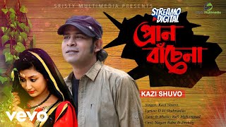 Kazi Shuvo  Pran Bachena [upl. by Novad]