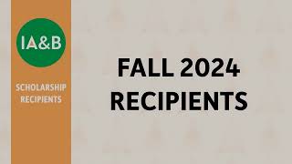 Fall 2024 Scholarship Recipients [upl. by Waylen]