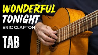 Wonderful Tonight  Eric Clapton  SUPER EASY Fingerstyle Guitar Lessons TAB [upl. by Suoinuj]