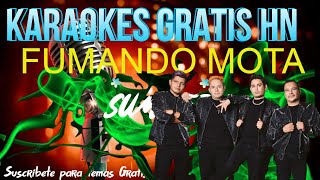 Los Lara  Fumando Mota  Karaoke Free [upl. by Haraj]