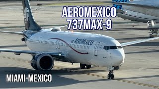 Aeromexico 737 MAX9  MiamiMexico Economy [upl. by Ebehp]