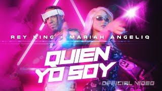 Rey King Mariah Angeliq  Quien YO Soy Video Oficial [upl. by Yacov]