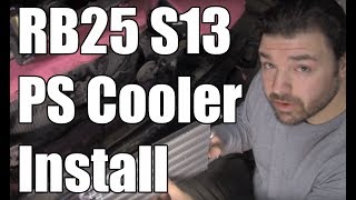 RB25 S13 Power Steering Cooler Install FUNCTION BEAST S1E2 [upl. by Orenid]