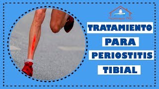 Tratamiento de Periostitis Tibial 👨‍⚕  Fisioterapia TMO🏃‍♂ [upl. by Lahcar]