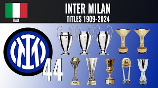 All Inter Milan Titles 🏆 1909  2024 [upl. by Fineman]